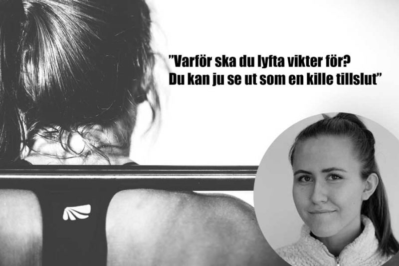En krönika om kvinnors rättigheter att få lyfta vikter utan att få kommentarer.