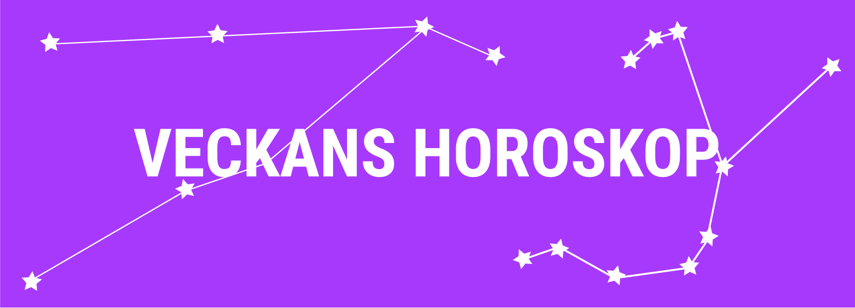 Texten Veckans horoskop på en lila bakgrund.