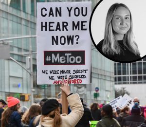 Demonstration för Metoo. Bilden visar en kvinna som håller upp ett plakat med texten "Can you hear me now?".