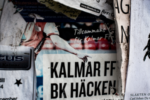 Affisch på Kalmar FF - BK Häcken. Historisk